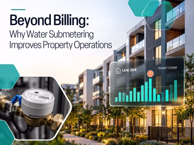 Beyond Billing: Why Water Submetering Improves Property Operations